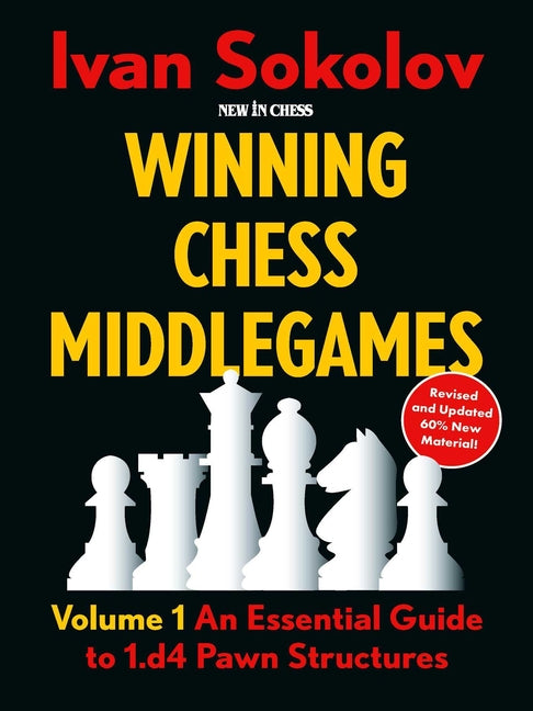 Book cover for Winning Chess Middlegames: Volume 1: An Essential Guide to 1.D4 Pawn Structures