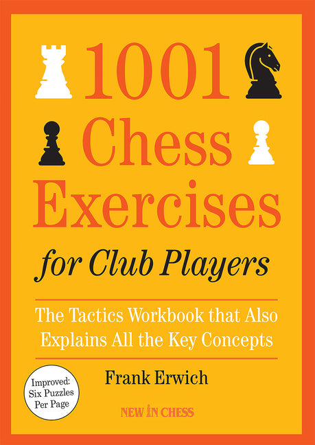 Book cover for 1001 Chess Exercises for Club Players: The Tactics Workbook That Also Explains All Key Concepts