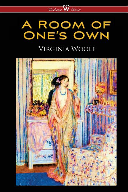 Book cover for Room of One's Own (Wisehouse Classics Edition)