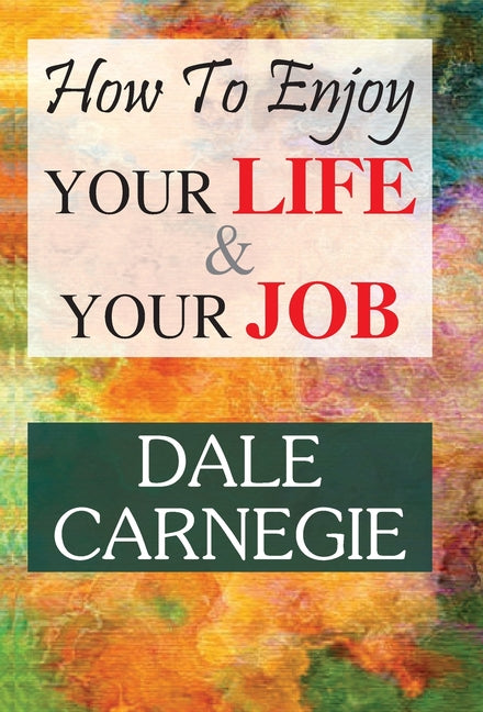 Book cover for How to Enjoy Your Life and Your Job
