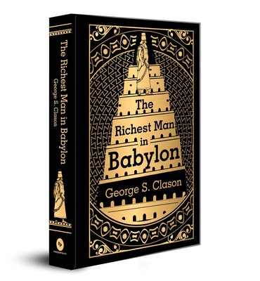 Book cover for The Richest Man in Babylon: Deluxe Hardbound Edition