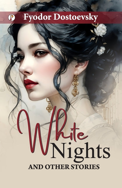 Book cover for White Nights and Other Stories