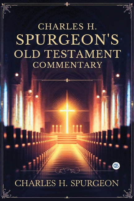 Book cover for Charles H. Spurgeon's Old Testament Commentary