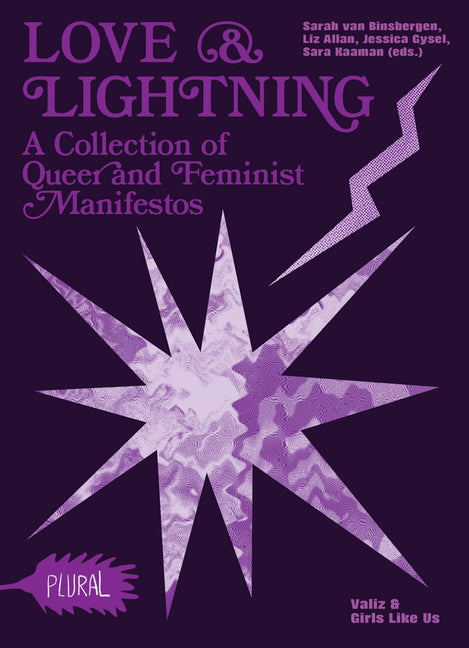 Book cover for Love and Lightning: A Collection of Queer-Feminist Manifestos