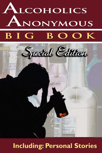 Book cover for Alcoholics Anonymous - Big Book Special Edition - Including: Personal Stories
