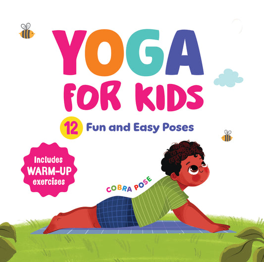 Book cover for Yoga for Kids: Fun and Simple Yoga Poses I Step-By-Step Guide to Physical and Mental Well-Being I Illustrated Asanas for Kids of All Ages I Ages 6+ [S