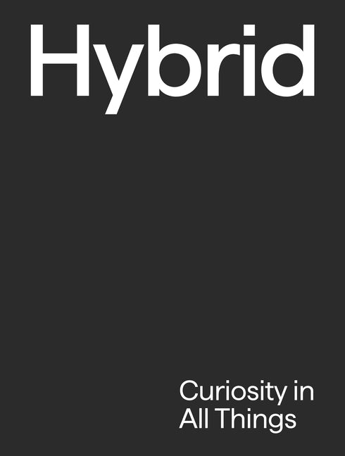 Book cover for Hybrid: Curiosity in All Things