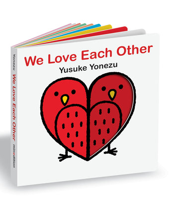 Book cover for We Love Each Other: An Interactive Book Full of Animals and Hugs