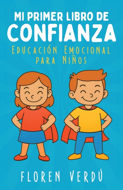 Book cover for Mi primer libro de confianza: Educación emocional para niños