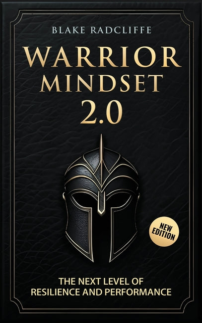 Book cover for Warrior Mindset 2.0: The Next Level of Resilience and Performance