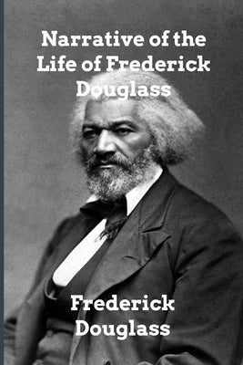 Book cover for Narrative of the Life of Frederick Douglass