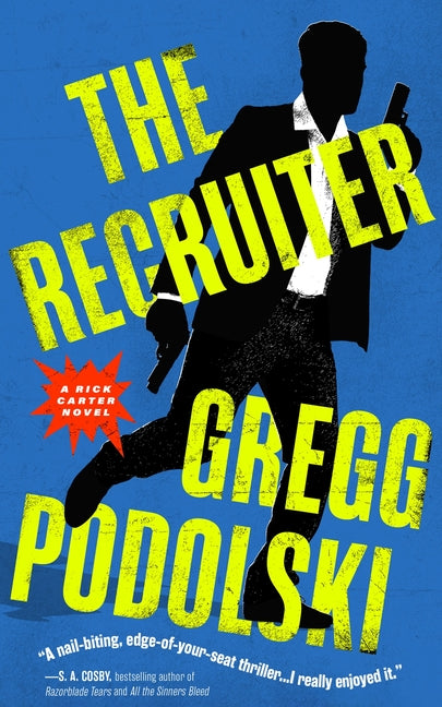 Book cover for Recruiter: A Rick Carter Novel