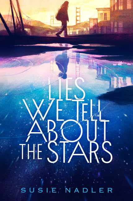 Book cover for Lies We Tell about the Stars