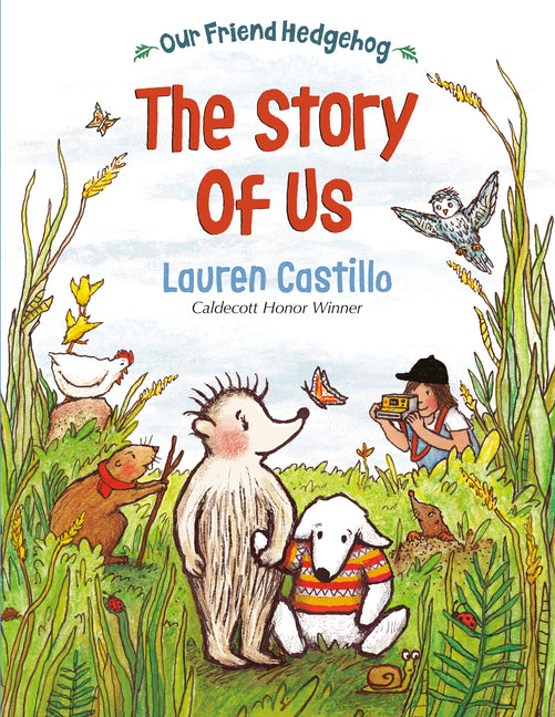 Book cover for Our Friend Hedgehog: The Story of Us
