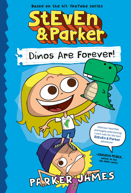 Book cover for Steven and Parker: Dinos Are Forever! (a Graphic Novel)