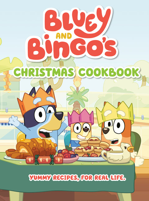 Book cover for Bluey and Bingo's Christmas Cookbook