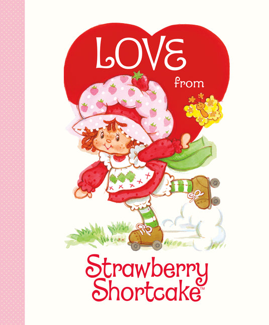 Book cover for Love from Strawberry Shortcake