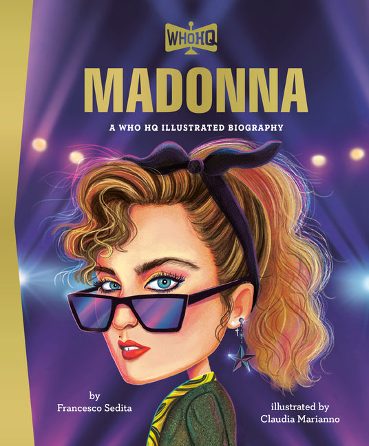 Book cover for Madonna: A Who HQ Illustrated Biography
