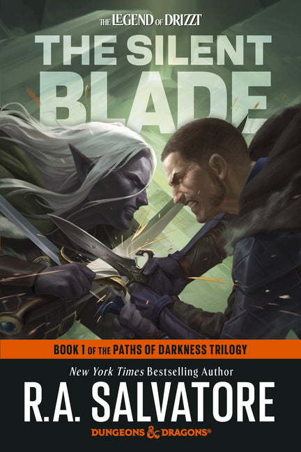 Book cover for Silent Blade: Dungeons & Dragons: Book 1 of the Paths of Darkness Trilogy