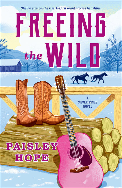 Book cover for Freeing the Wild: A Silver Pines Novel