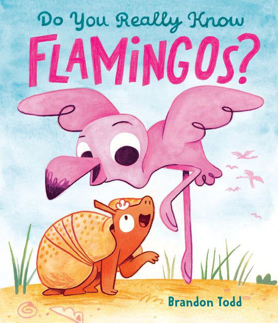 Book cover for Do You Really Know Flamingos?