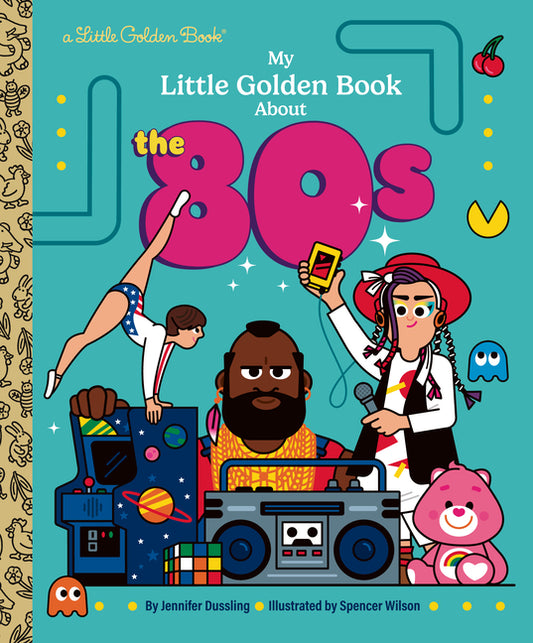Book cover for My Little Golden Book about the 80s