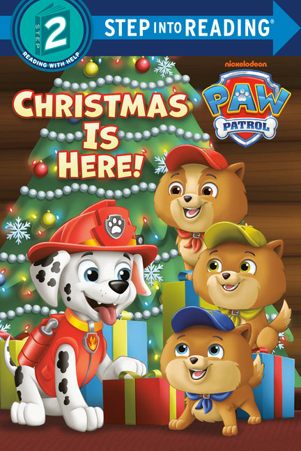 Book cover for Christmas Is Here! (Paw Patrol)