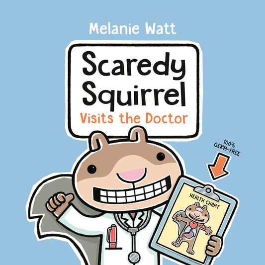 Book cover for Scaredy Squirrel Visits the Doctor