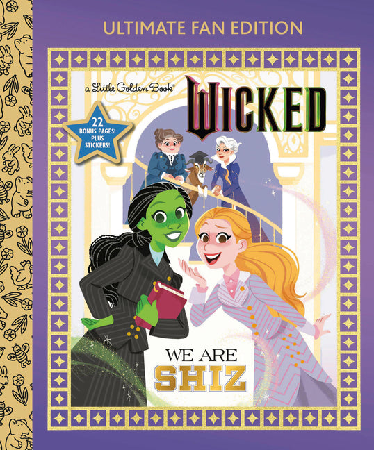 Book cover for We Are Shiz: Ultimate Fan Edition (Universal Pictures Wicked): 22 Bonus Pages! Stickers!