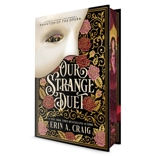 Book cover for Our Strange Duet: Inspired by Andrew Lloyd Webber's Phantom of the Opera