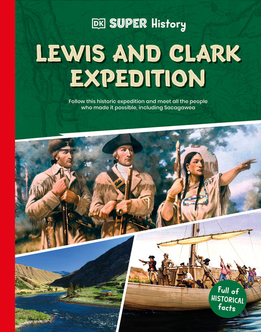 Book cover for DK Super History Lewis and Clark Expedition