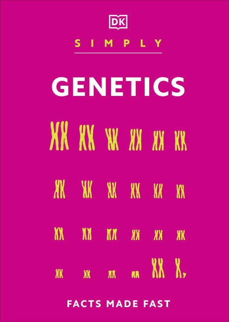 Book cover for Simply Genetics: Facts Made Fast