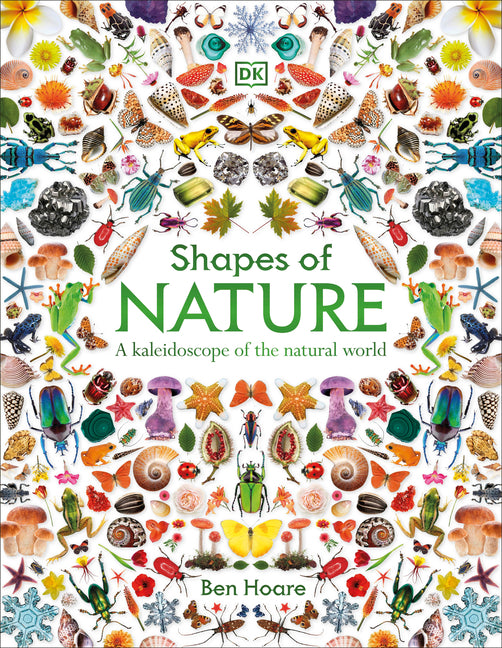 Book cover for Shapes of Nature: A Kaleidoscope of the Natural World