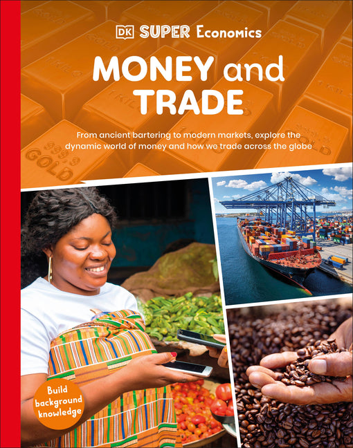 Book cover for DK Super Economics Money and Trade