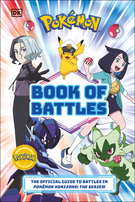 Book cover for Pokémon Book of Battles: The Official Guide to Battles in Pokémon Horizons the Series