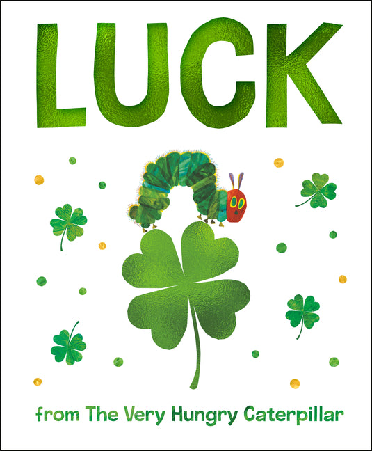 Book cover for Luck from the Very Hungry Caterpillar