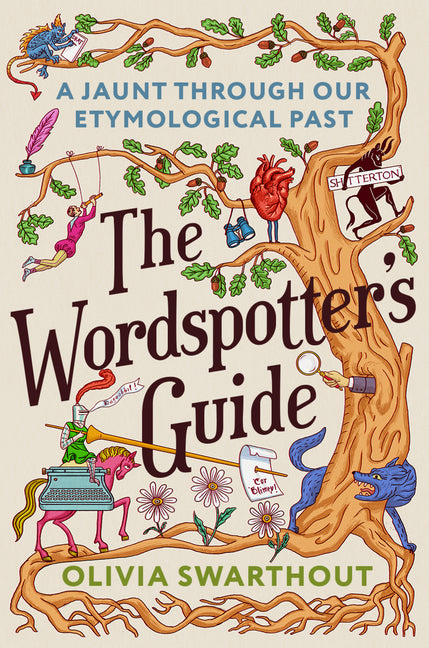 Book cover for Wordspotter's Guide: A Jaunt Through Our Etymological Past