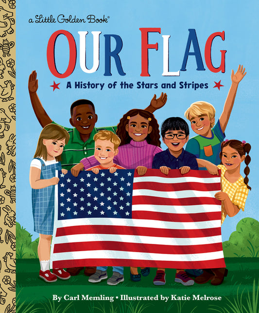 Book cover for Our Flag: A History of the Stars and Stripes