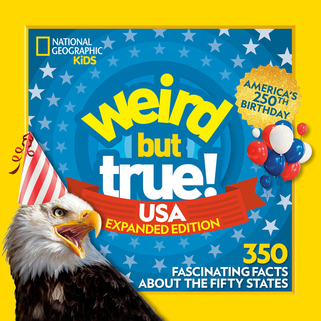 Book cover for Weird But True! Usa: Expanded Edition: 350 Fascinating Facts about the Fifty States