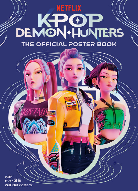 Book cover for Kpop Demon Hunters: The Official Poster Book