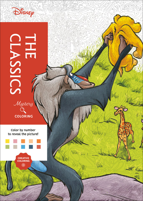 Book cover for Disney Mystery Coloring: The Classics: A Color by Number Book