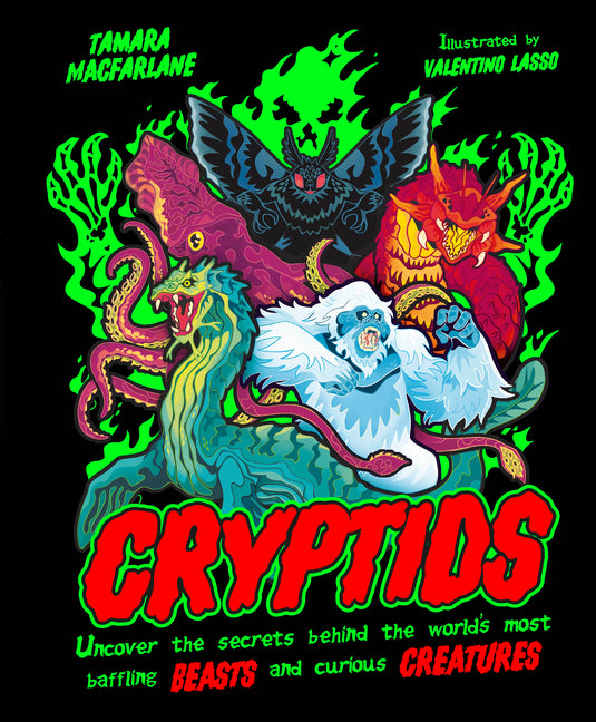 Book cover for Cryptids: Uncover the Secrets Behind the World's Most Baffling Beasts and Curious Creatures