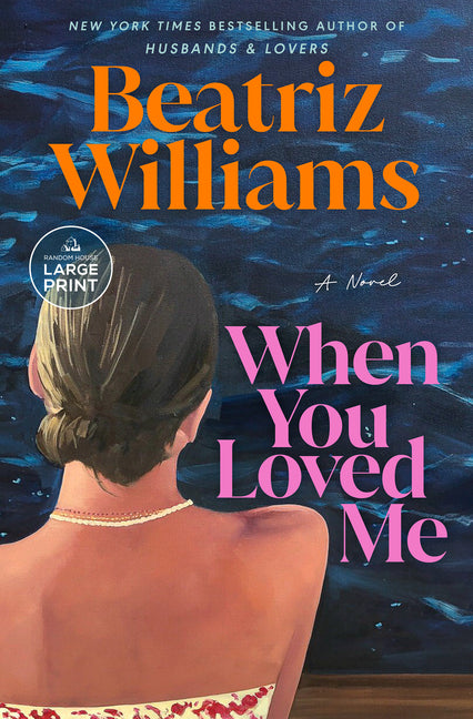 Book cover for When You Loved Me