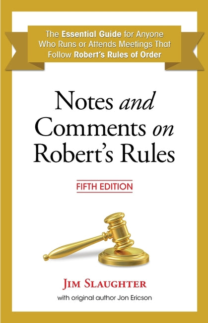 Book cover for Notes and Comments on Robert's Rules, Fifth Edition