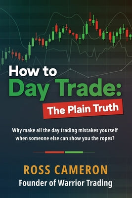 Book cover for How to Day Trade: The Plain Truth