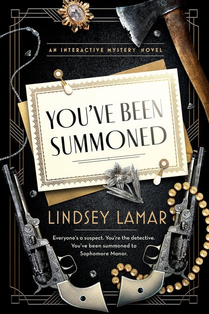 Book cover for You've Been Summoned: An Interactive Mystery