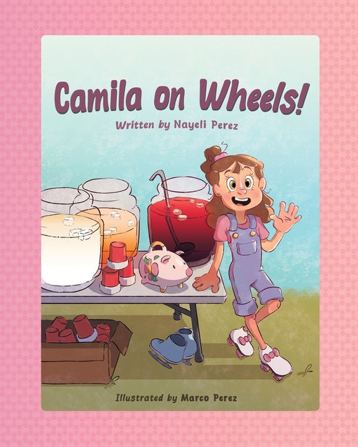 Book cover for Camila on Wheels!