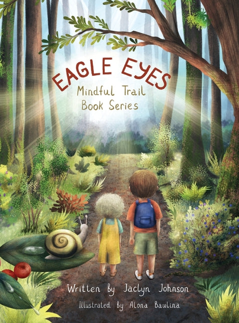 Book cover for Eagle Eyes: Mindful Trail Book Series