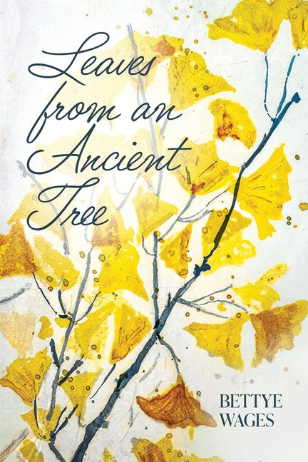 Book cover for Leaves from an Ancient Tree