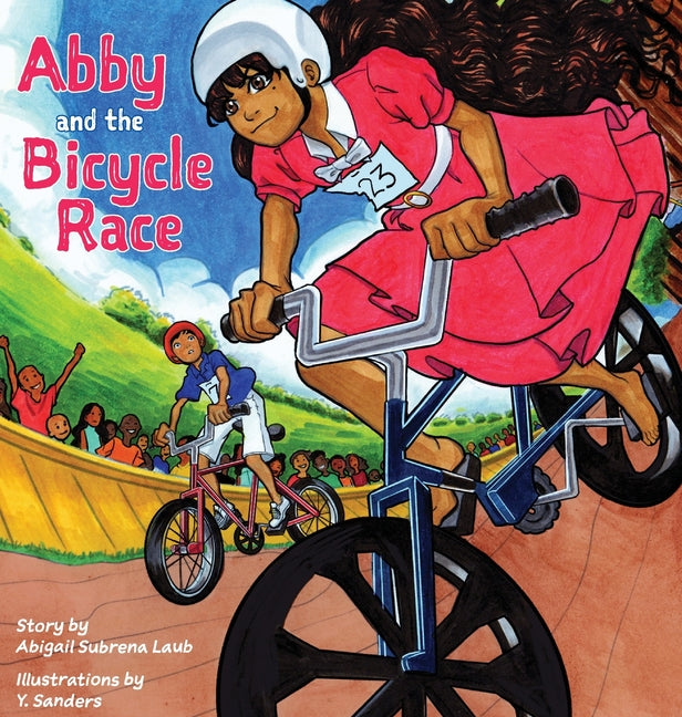 Book cover for Abby and the Bicycle Race: A Girl, A Race, and an Unstoppable Spirit